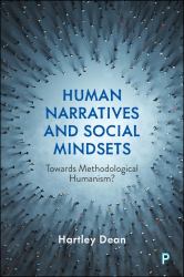 Human Narratives and Social Mindsets : Towards Methodological Humanism?