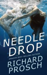 Needle Drop : A Dan Spalding Mystery