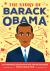 The Story of Barack Obama : An Inspiring Biography for Young Readers