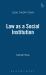Law as a Social Institution