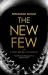 The New Few : Or a Very British Oligarchy