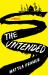 The Untended : A Novel