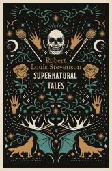 Supernatural Tales : Annotated Edition
