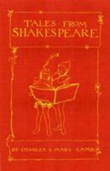 Tales from Shakespeare : Deluxe Edition with Illustrations by Arthur Rackham