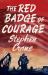 The Red Badge of Courage : Annotated Edition