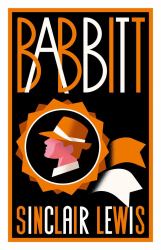 Babbitt : Fully Annotated Edition with over 300 Notes (Alma Classics Evergreens)