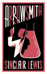 Arrowsmith : New Annotated Edition