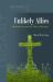 Unlikely Allies : Monotheism and the Rise of Science