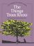 Things Trees Know Things Trees Know