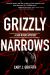 Grizzly Narrows Grizzly Narrows