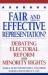 Fair and Effective Representation? : Debating Electoral Reform and Minority Rights