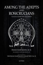 Among the Adepts and Rosicrucians