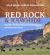 Red Rock and Rawhide : Ranching in the Grand Staircase, Escalante Canyons, and Arizona Strip Country
