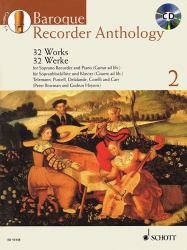Baroque Recorder Anthology - Volume 2 Vol. 2 : Soprano Recorder and Piano (Guitar Ad Lib. ) with a CD of Performances and Backing Tracks