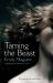 Taming the Beast Taming the Beast