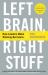 Left Brain, Right Stuff