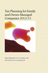Tax Planning for Family and Owner-Managed Companies 2012/13