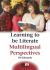 Learning to Be Literate : Multilingual Perspectives