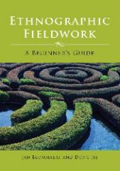 Ethnographic Fieldwork : A Beginner's Guide