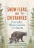 Snow Fleas and Chickadees : Everyday Observations in the Sierra