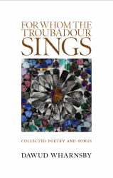 For Whom the Troubadour Sings