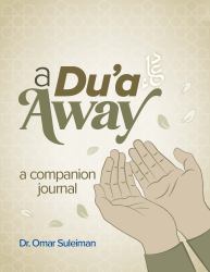 A du'a Away : A Companion Journal