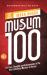 The Muslim 100 YA Edition Volume 2 : The Lives, Thoughts and Achievements of the Most Influential Muslims in History