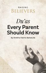 Du'as Every Parent Should Know