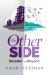 The Other Side : Barzakh and Beyond The Other Side : Barzakh and Beyond