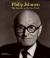 Philip Johnson : The Architect in His Own Words Philip Johnson : The Architect in His Own Words