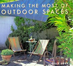 Making the Most of Outdoor Spaces