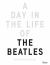 A Day in the Life of the Beatles