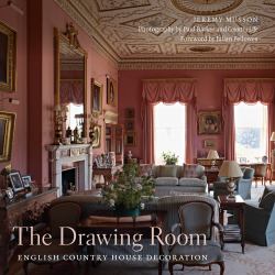 The Drawing Room : English Country House Decoration