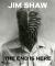 Jim Shaw : The End Is Here