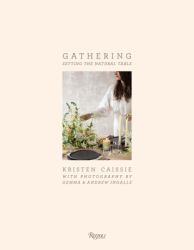 Gathering : Setting the Natural Table