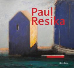 Paul Resika : Eight Decades of Painting