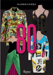 The 80s: Fashion's Boldest, Most Glamorous Decade