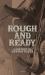 Rough and Ready : A History of Cowboy Boots Rough and Ready : A History of Cowboy Boots