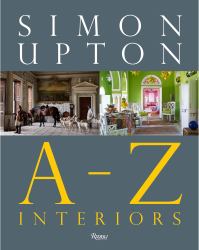 Simon Upton: a to Z Interiors