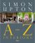 Simon Upton: a to Z Interiors