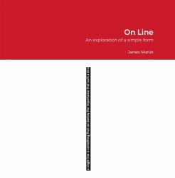 On Line : An Exploration of a Simple Form