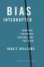 Bias Interrupted : Creating Inclusion for Real and for Good