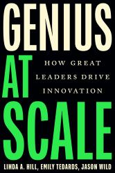 Genius at Scale : How Great Leaders Drive Innovation