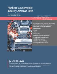 Plunkett's Automobile Industry Almanac 2025 : Automobile Industry Market Research, Statistics, Trends and Leading Companies