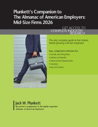 Plunkett's Companion to the Almanac of American Employers 2026 : Market Research, Statistics and Trends Pertaining to America's Hottest Mid-Size Employers