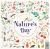 Nature's Day : Discover the World of Wonder on Your Doorstep