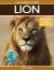 Lion : Fascinating Animal Facts for Kids