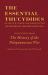 The Essential Thucydides: on Justice, Power, and Human Nature : Selections from the History of the Peloponnesian War