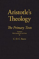 Aristotle's Theology : The Primary Texts