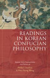 Readings in Korean Confucian Philosophy